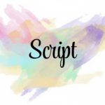 Script